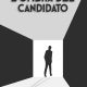 L’ombra del candidato