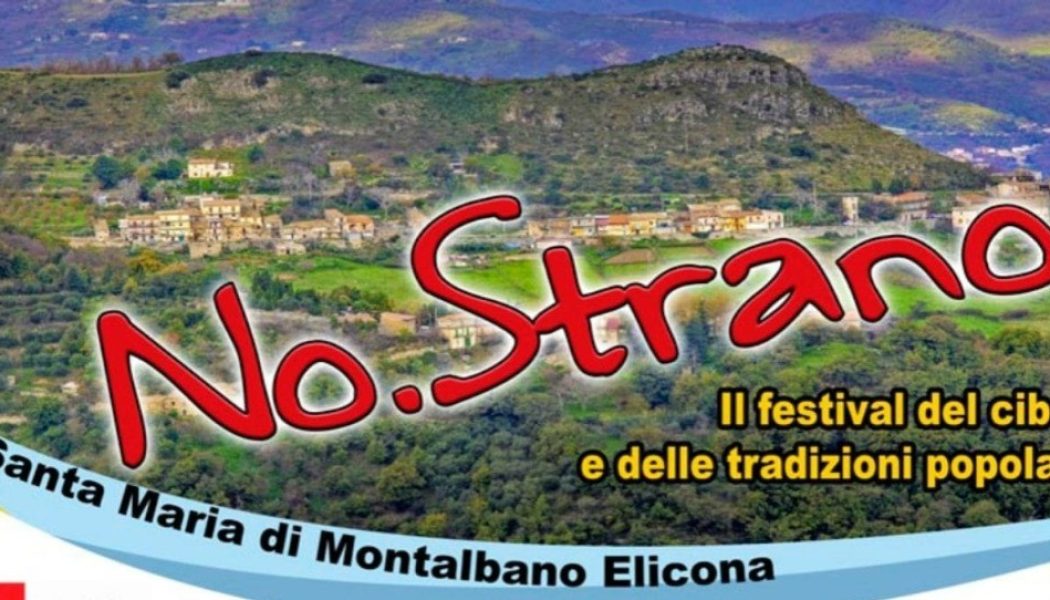 “NO.STRANO.  A Santa Maria il Festival del Cibo e delle Tradizioni Popolari