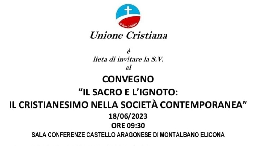 Al via il convegno “Il sacro  e l’ignoto: il Cristianesimo nella società contemporanea”