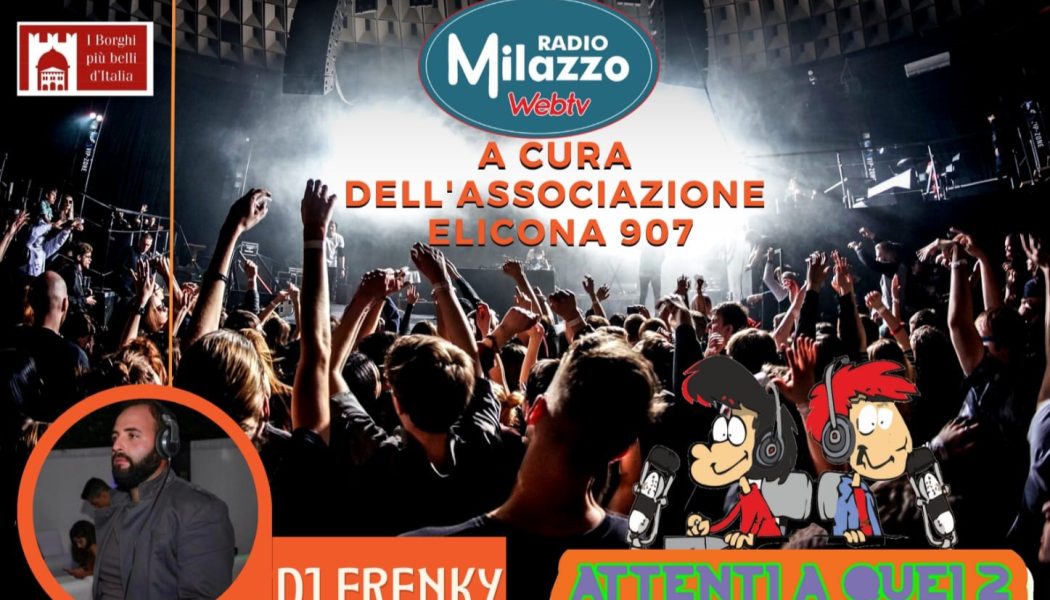 Serata dell’Elicona 907 con Radio Milazzo